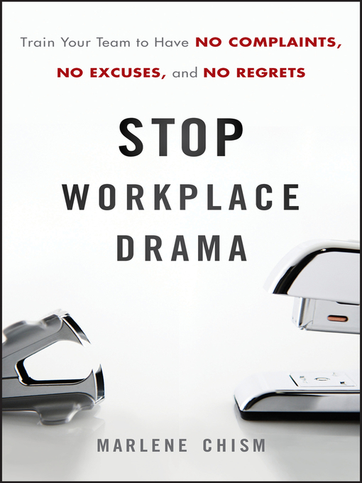 Title details for Stop Workplace Drama by Marlene Chism - Available